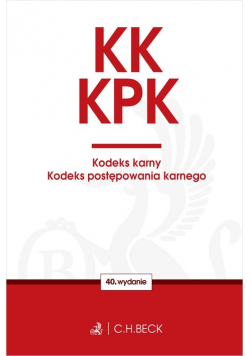 KK. KPK. Kodeks karny Kodeks postępowania karnego Edycja Prokuratorska
