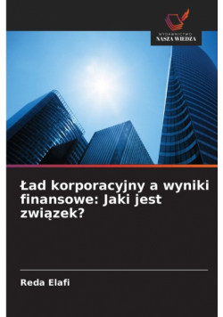 Ład korporacyjny a wyniki finansowe