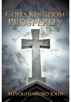 God's Kingdom Prosperity