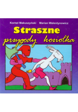 Straszne przygody koziołka składanka