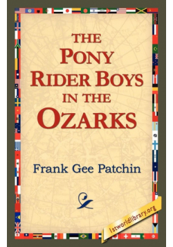 The Pony Rider Boys in the Ozarks