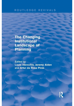 The Changing Institutional Landscape of Planning