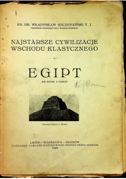 Najstarsze cywilizacje wschodu klasycznego Egipt 1922r