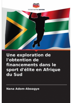 Une exploration de l'obtention de financements dans le sport d'élite en Afrique du Sud