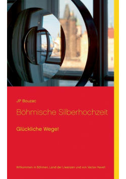 Böhmische Silberhochzeit