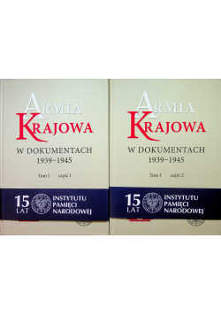 Armia Krajowa w dokumentach 1939-1945 tom I część 1 i 2