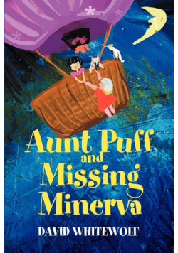 Aunt Puff and Missing Minerva