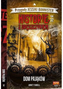 Przygody Jessiki Bannister Historie z dreszczykiem Tom 32