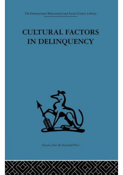 Cultural Factors in Delinquency