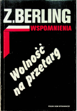 Wspomnienia Wolność na przetarg
