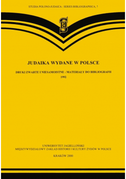 Judaika wydane w Polsce Druki zwarte i niesamoistne materiały do bibliografii 1992