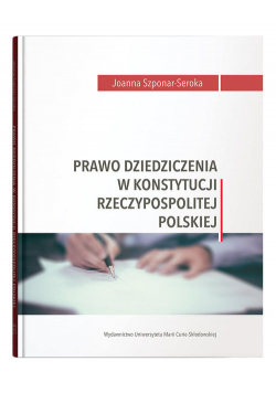 Prawo dziedziczenia w Konstytucji Rzeczypospolitej Polskiej