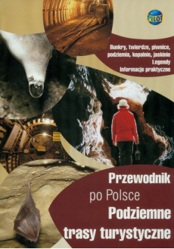 Podziemne trasy turystyczne