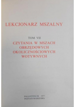 Lekcjonarz mszalny tom 7