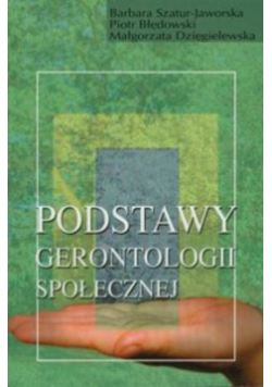 Podstawy gerontologii społecznej