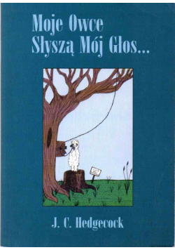 Moje owce słyszą mój głos
