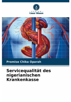 Servicequalität des nigerianischen Krankenkasse