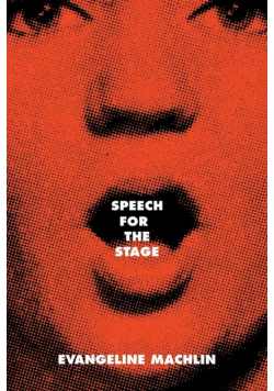 Speech for the Stage