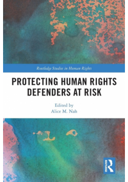 Protecting Human Rights Defenders at Risk