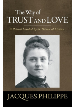 The Way of Trust and Love