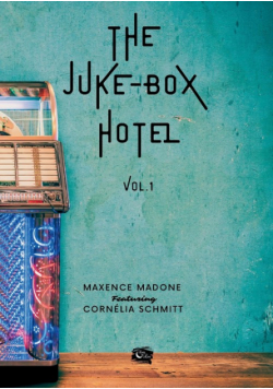 The Juke-Box Hotel