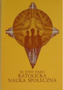 Katolicka Nauka Społeczna