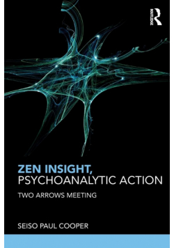 Zen Insight, Psychoanalytic Action