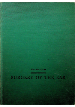 Surgery of the ear
