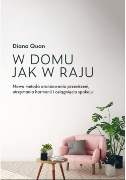 W domu jak w raju