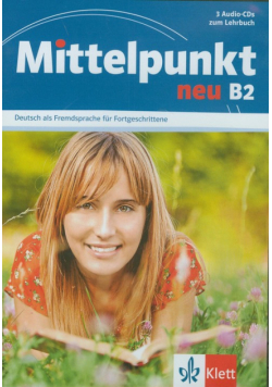 Mittelpunkt neu B2 3 Audio-CDs zum Lehrbuch