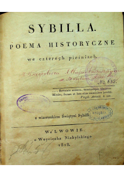 Sybilla Poema historyczne w czterech pieśniach 1818 r.