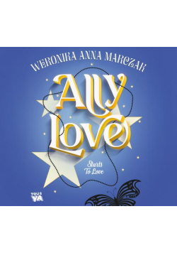 Ally Love Starts to Love (t.2)