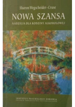 Nowa szansa nadzieja dla rodziny alkoholowej