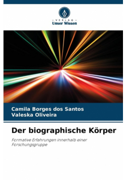 Der biographische Körper