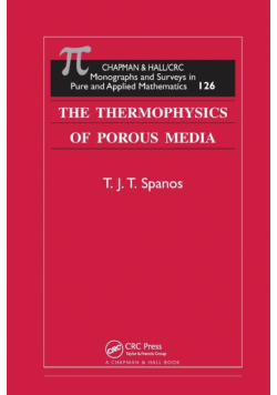 The Thermophysics of Porous Media