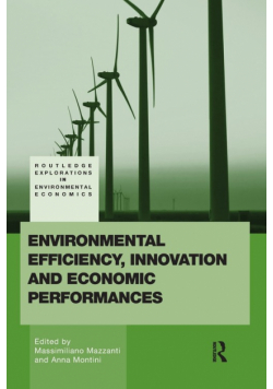 Environmental Efficiency, Innovation and Economic Performances
