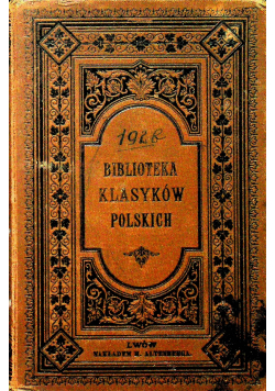 Biblioteka klasyków Polskich 1882r.