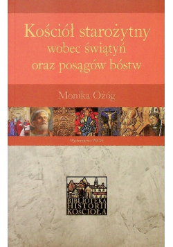 Kościół starożytny wobec świątyń oraz posągów bóstw