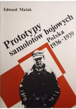 Prototypy samolotów bojowych Polska 1936 1939