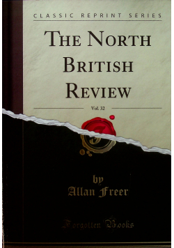 The North British review vol 32 reprint z 1860 r