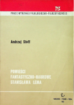 Powieści fantastyczno - naukowe Stanisława Lema