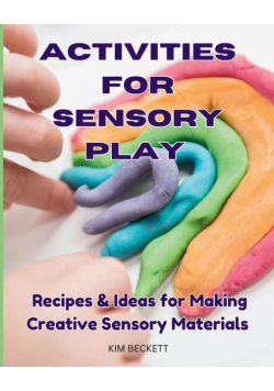 Activities for Sensory Play