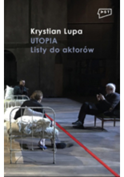 Utopia. Listy do aktorów