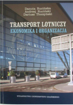 Transport lotniczy ekonomika i organizacja