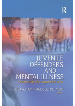 Juvenile Offenders and Mental Illness