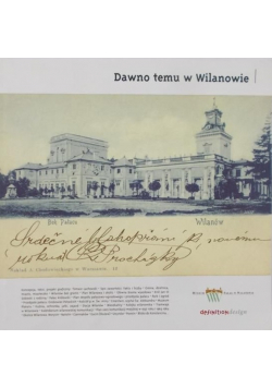 Dawno temu w Wilanowie