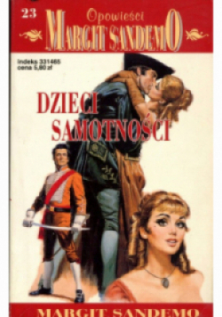 Opowieści Margit SandemO Tom 23 Dzieci samotności