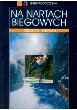 Na nartach biegowych