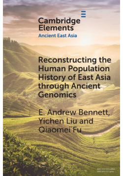 Reconstructing the Human Population History of East Asia through Ancient Genomics