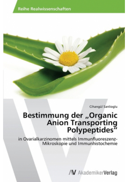 Bestimmung der „Organic Anion Transporting Polypeptides"